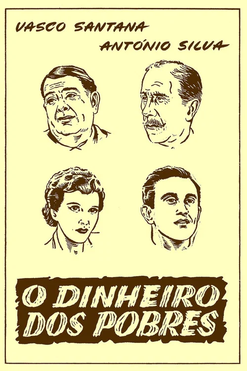 Постер: O Dinheiro dos Pobres