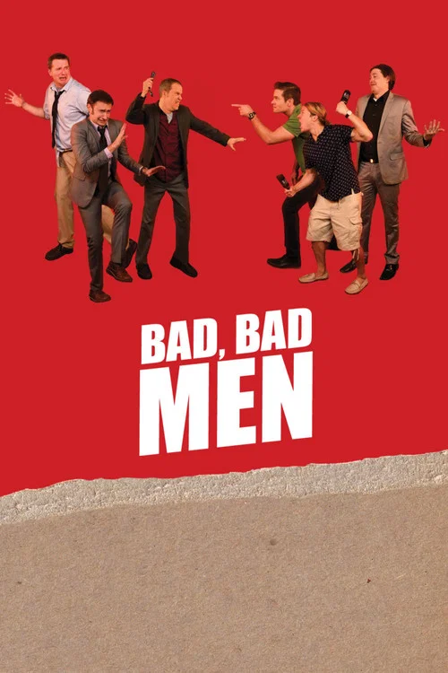Постер: Bad, Bad Men