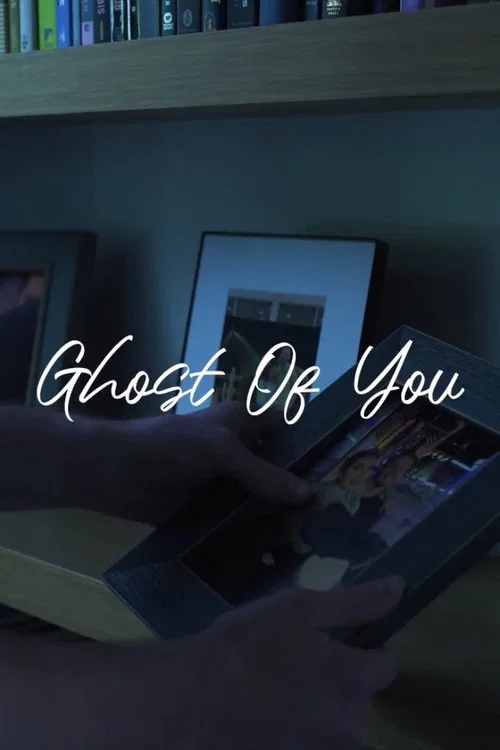 Постер: Ghost of You