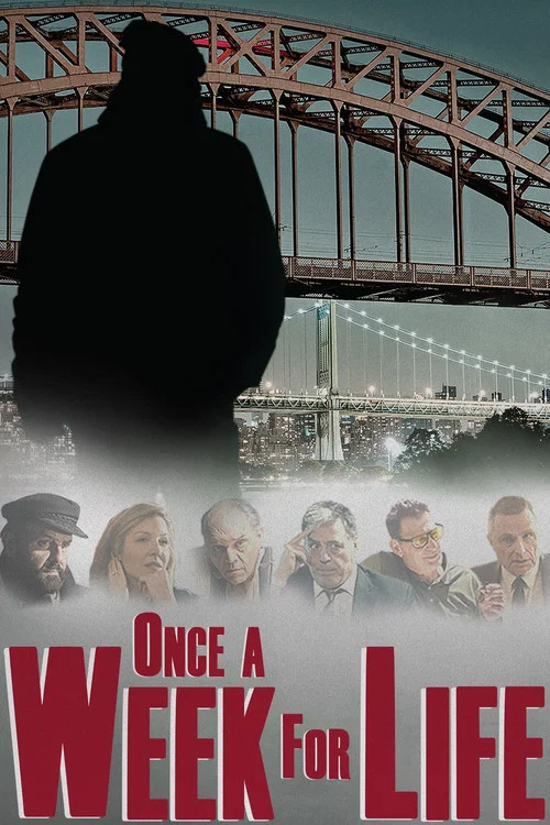 Постер: Once a Week for Life