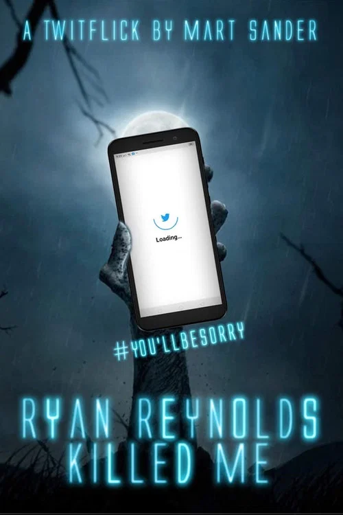 Постер: Ryan Reynolds Killed Me