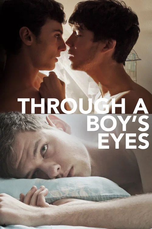 Постер: Through a Boy's Eyes
