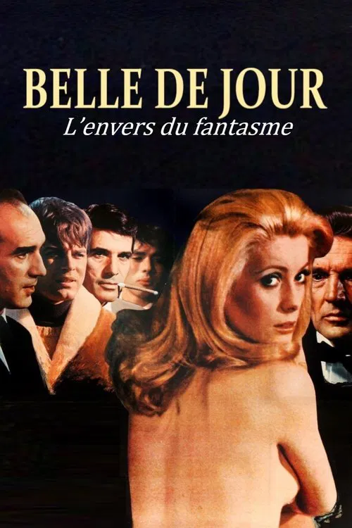 Постер: "Belle de jour", l’envers du fantasme