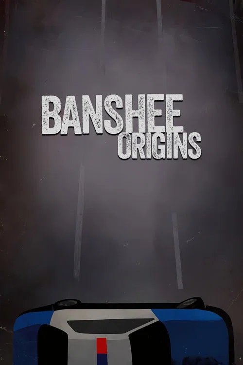 Постер: Банши: Предыстория