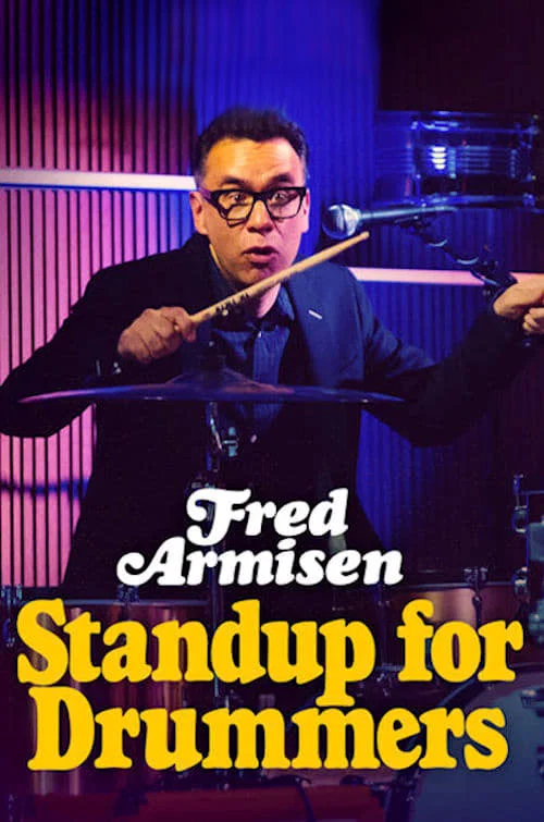 Постер: Fred Armisen: Standup For Drummers