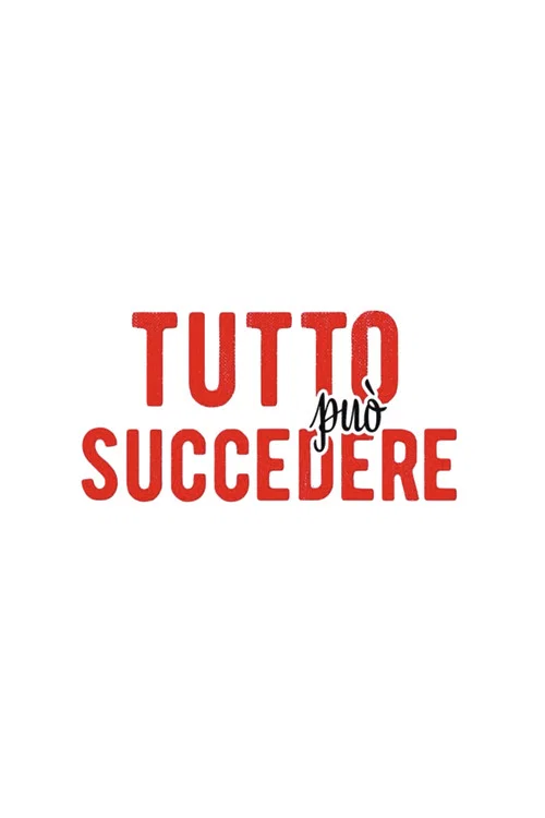 Постер: Tutto può succedere