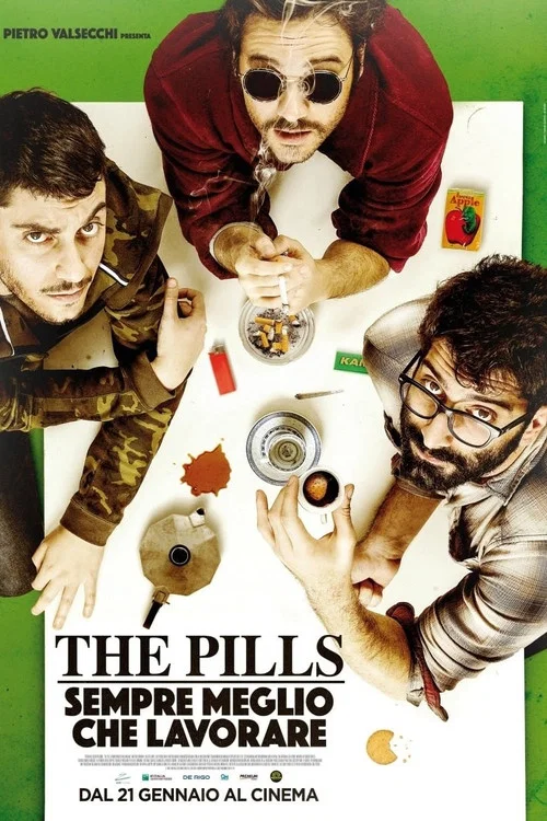 Постер: The Pills: Sempre meglio che lavorare