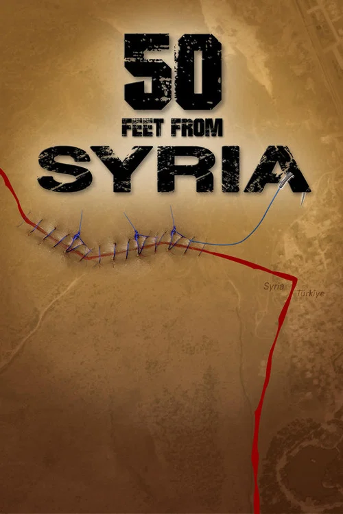 Постер: 50 feet from Syria