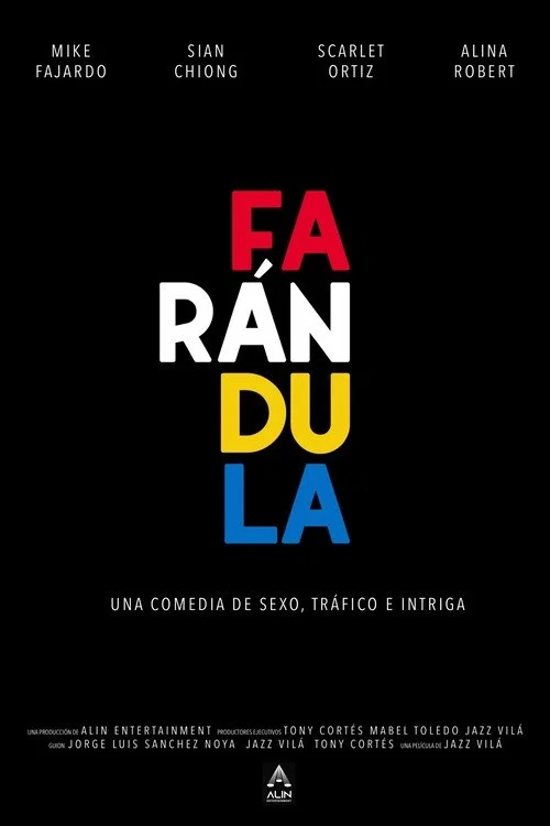 Постер: Farándula la película