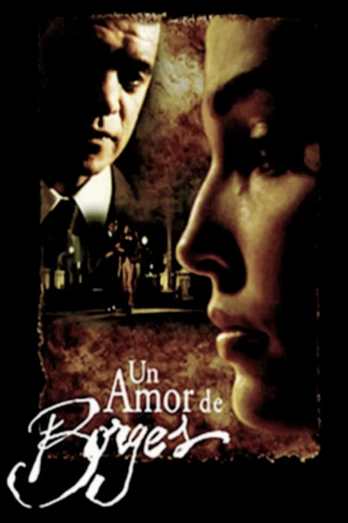 Постер: Un amor de Borges
