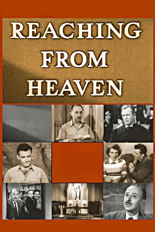 Постер: Reaching from Heaven