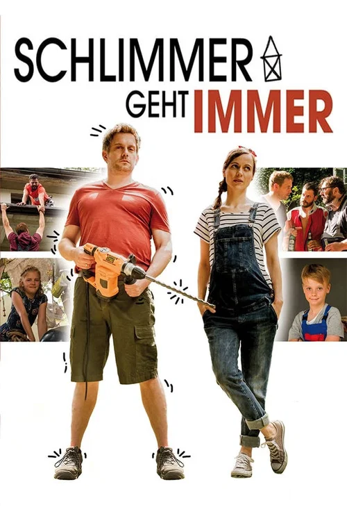 Постер: Schlimmer geht immer