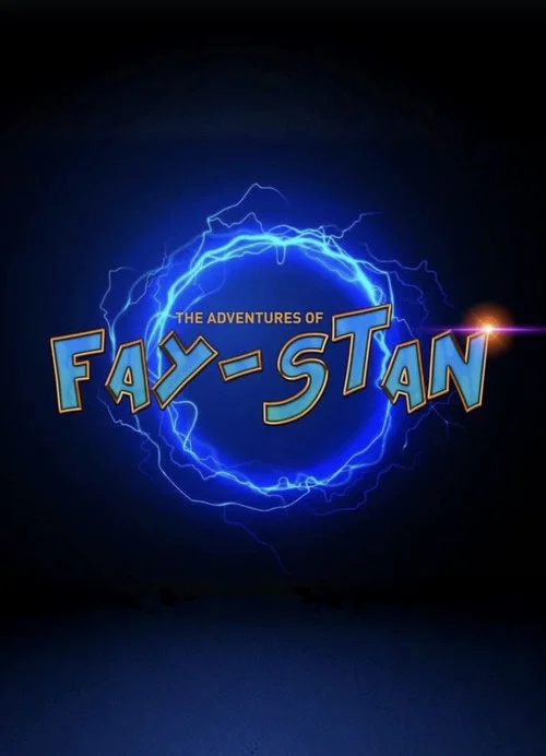 Постер: The Adventures of Fay & Stan