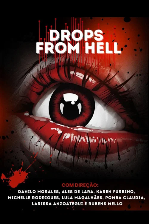 Постер: Drops from Hell