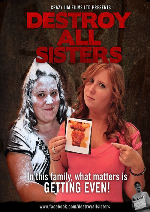 Постер: Destroy All Sisters