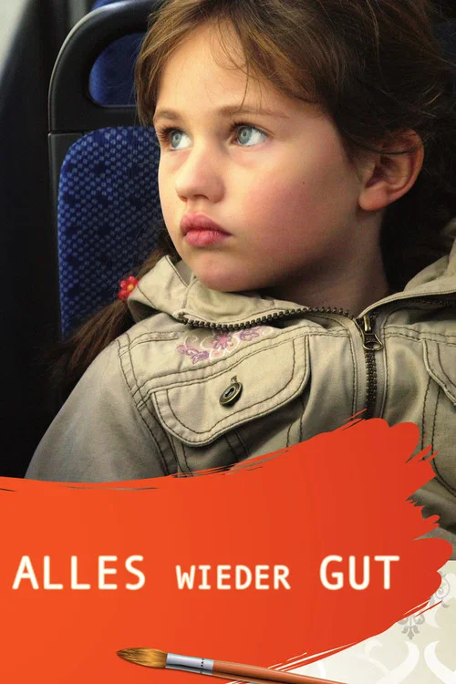 Постер: Alles wieder gut