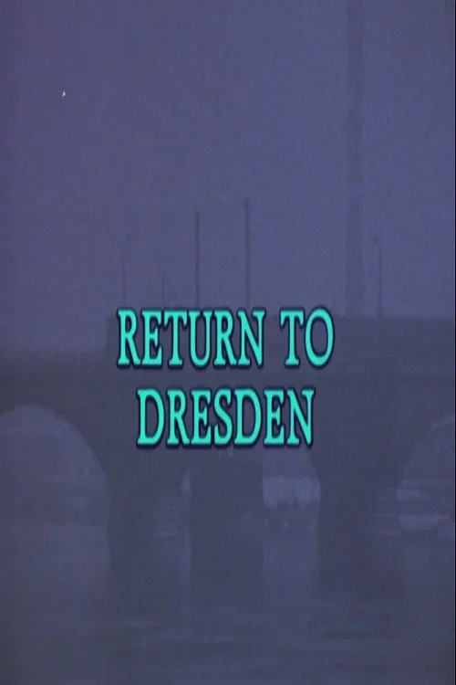 Постер: Return to Dresden