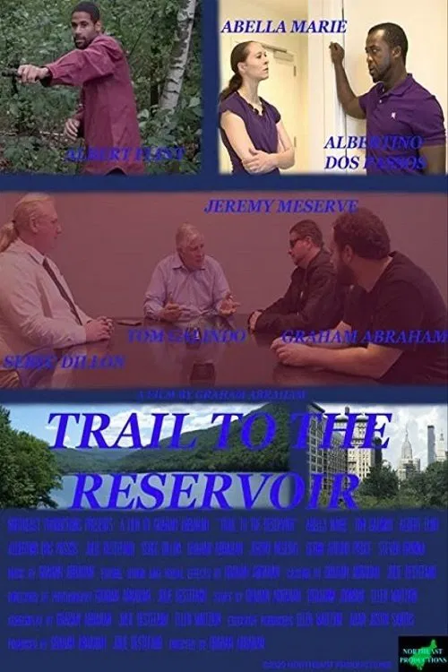 Постер: Trail to the Reservoir