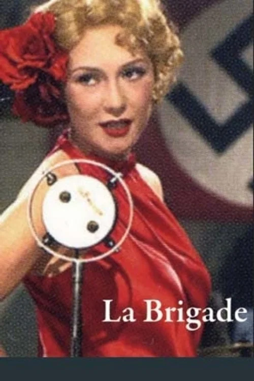Постер: La Brigade