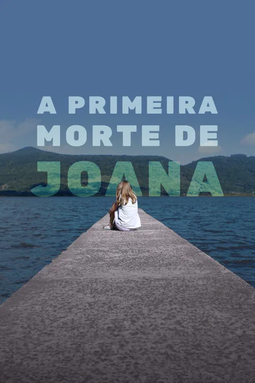 Постер: A Primeira Morte de Joana