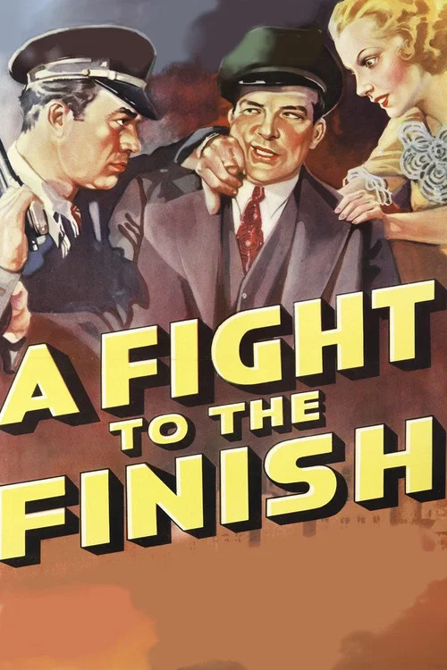 Постер: A Fight to the Finish