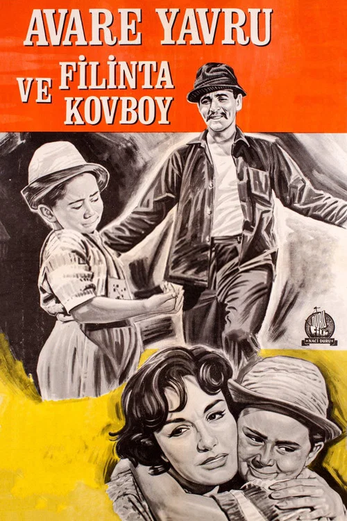Постер: Avare Yavru ve Filinta Kovboy