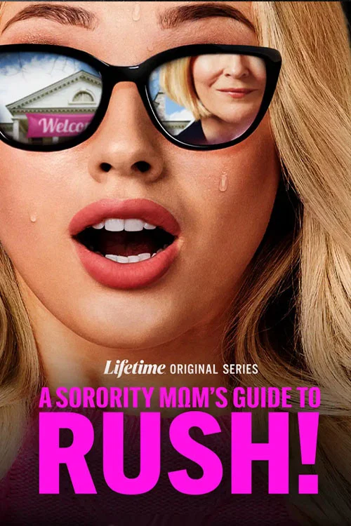 Постер: A Sorority Mom's Guide to Rush
