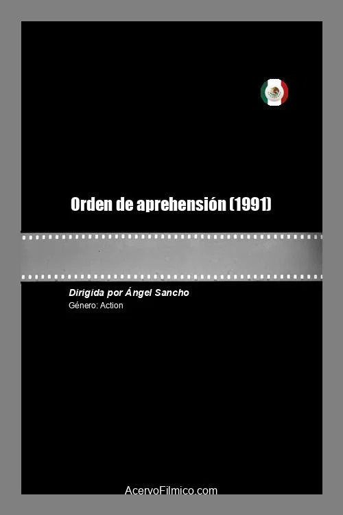 Постер: Orden de aprehensión