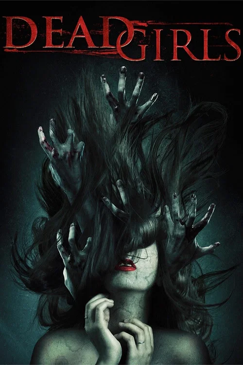 Постер: Dead Girls