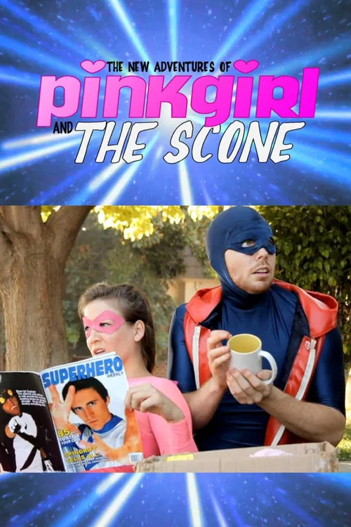 Постер: The New Adventures of Pinkgirl and The Scone