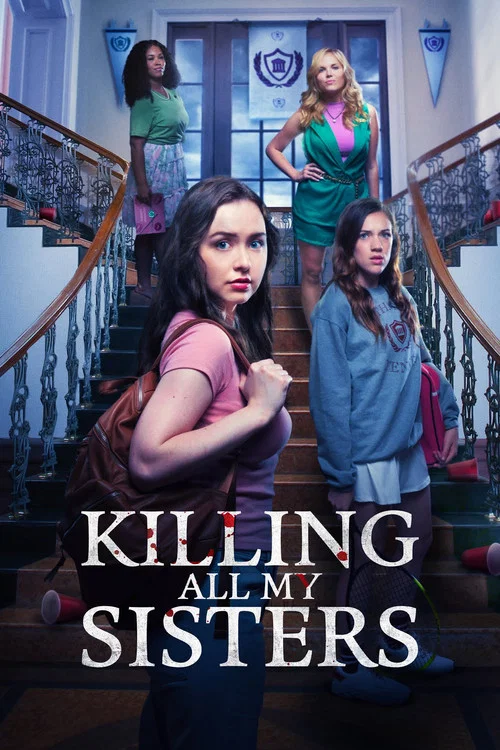 Постер: Killing All My Sisters