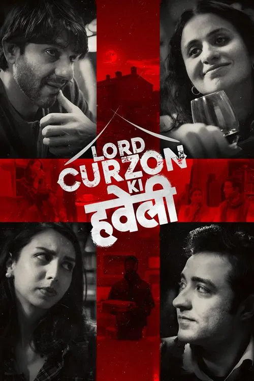 Постер: Lord Curzon Ki Haveli