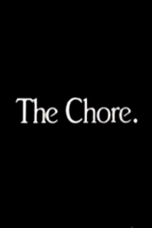Постер: The Chore