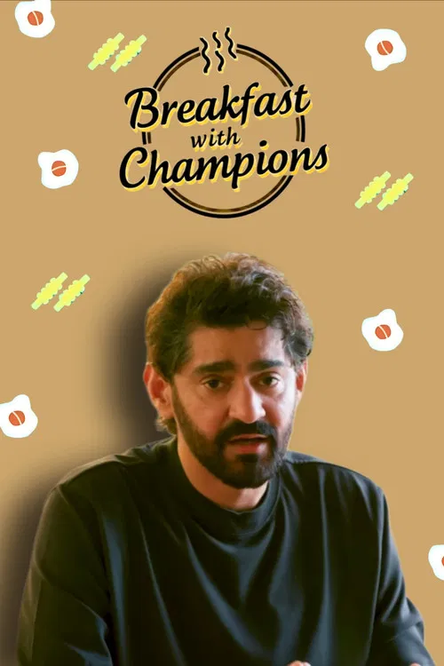 Постер: Breakfast with Champions