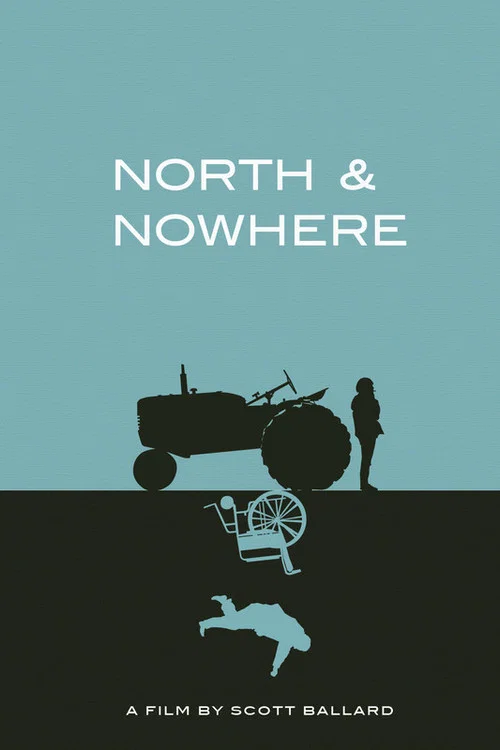 Постер: North & Nowhere