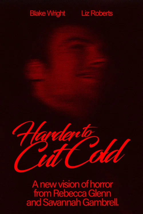 Постер: Harder to Cut Cold