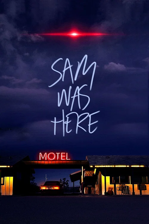 Постер: Sam Was Here