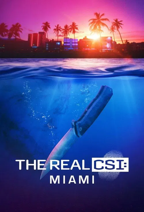 Постер: The Real CSI: Miami