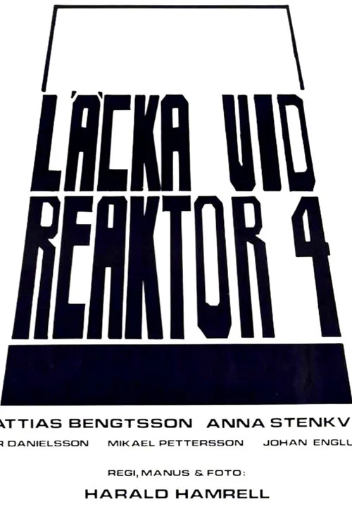 Постер: Läcka vid reaktor 4