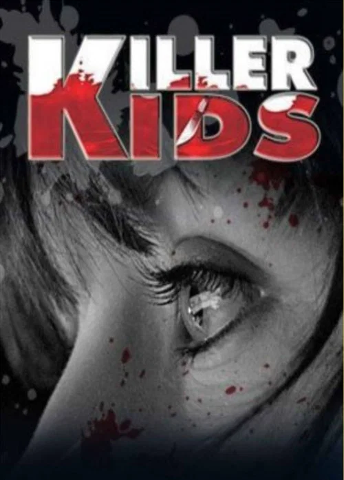 Постер: Killer Kids