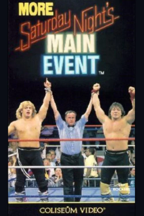 Постер: More Saturday Night's Main Event