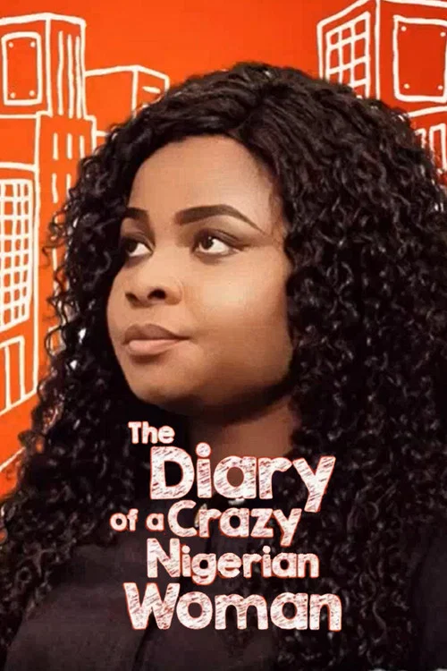 Постер: The Diary of a Crazy Nigerian Woman