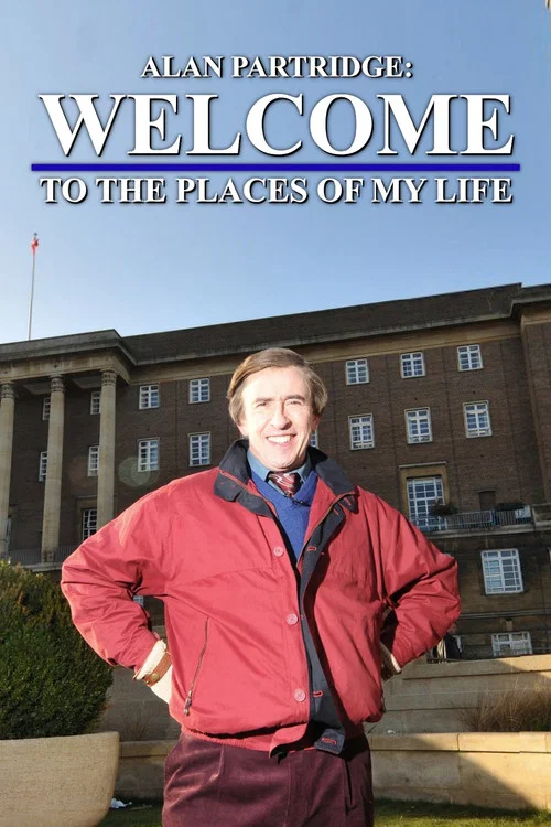 Постер: Alan Partridge: Welcome to the Places of My Life