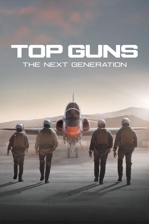 Постер: Top Guns: The Next Generation