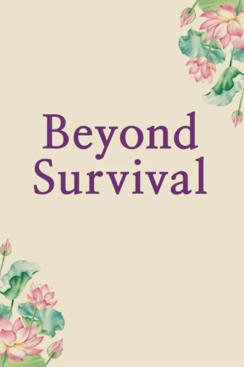 Постер: Beyond Survival