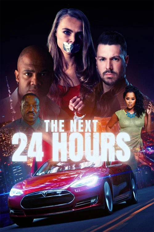 Постер: The Next 24 Hours