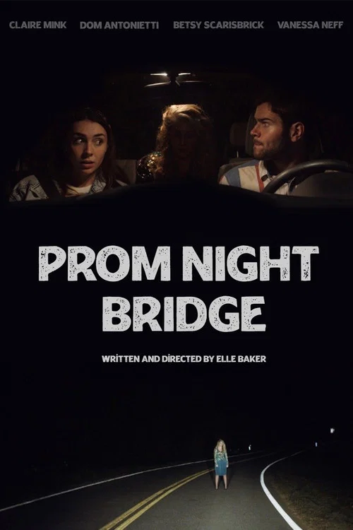 Постер: Prom Night Bridge