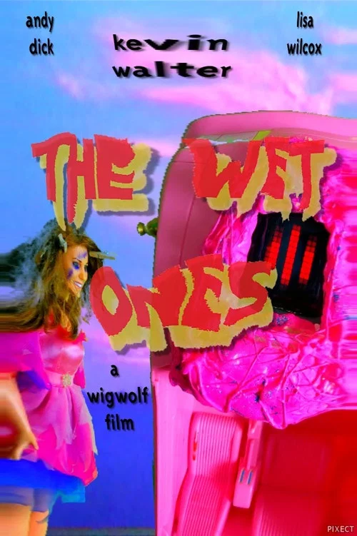 Постер: The Wet Ones