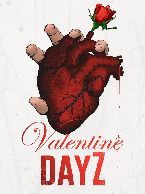 Постер: Valentine DayZ