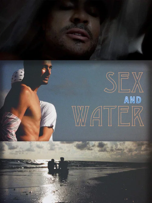 Постер: Sex & Water